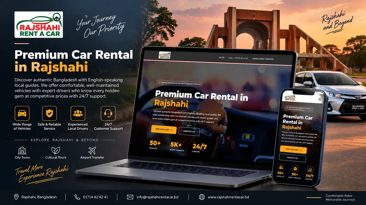 Rebuilding Rajshahi Rent A Car with an online booking system and multi-language support so international travellers can book in their own language.